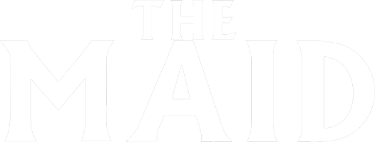 The Maid