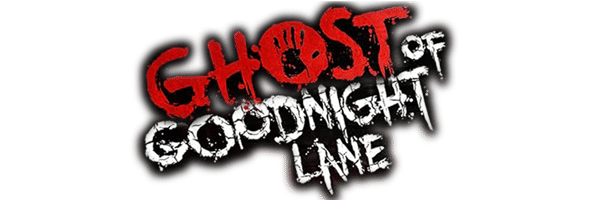 Ghost of Goodnight Lane