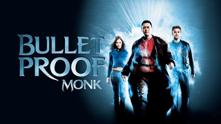 Bullet Proof monk