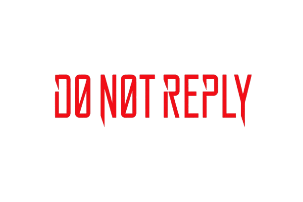 Do Not Reply