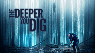 The Deeper You Dig