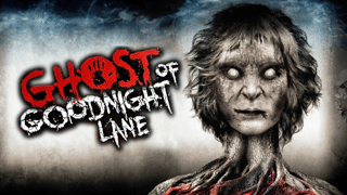 Ghost of Goodnight Lane
