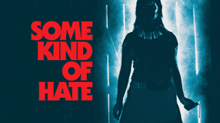 Some Kind of Hate