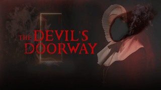 The Devil’s Doorway