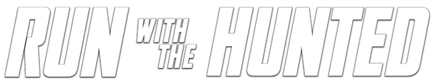 Run With The Hunted
