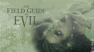 The Field Guide To Evil
