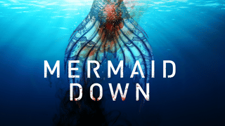 Mermaid Down